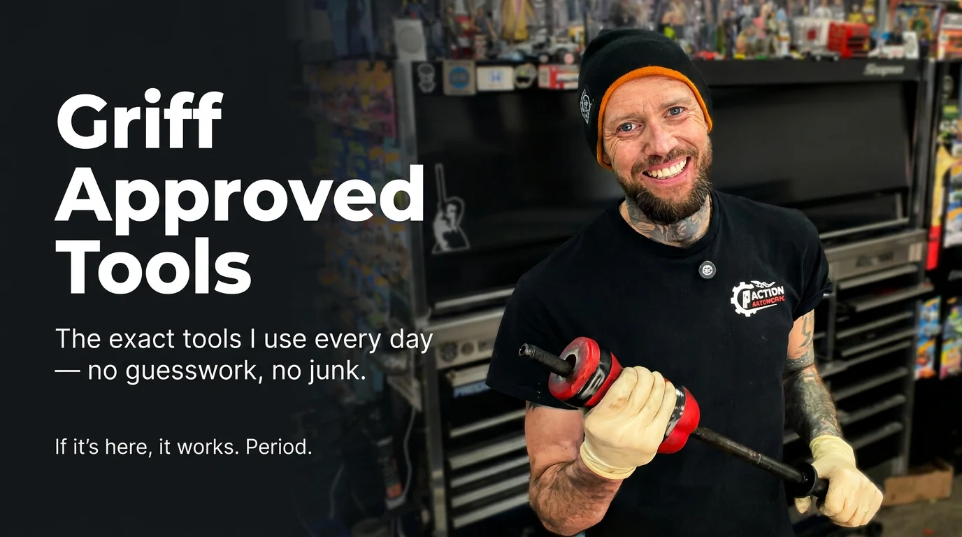 Griff Approved Tools — the exact tools Griff uses every day at Action Automotive